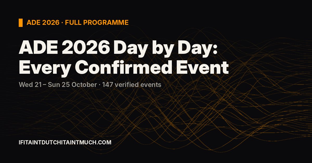 ADE 2026 Timetable & Line-ups: Every Event Day by Day